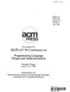 Proceedings of the Sigplan '89 Conference on Programming Language Design & Implementation