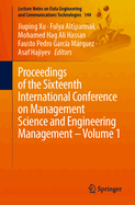 Proceedings of the Sixteenth International Conference on Management Science and Engineering Management - Volume 1