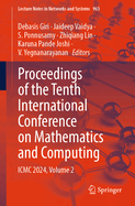 Proceedings of the Tenth International Conference on Mathematics and Computing: ICMC 2024, Volume 2