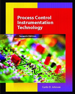 Process Control Instrumentation Technology - Johnson, Curtis D