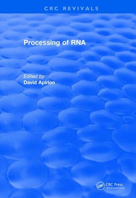 Processing of RNA (1983) - Apirion, David (Editor)