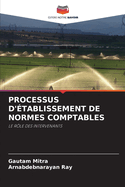 Processus d'?tablissement de Normes Comptables