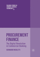 Procurement Finance: The Digital Revolution in Commercial Banking