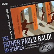Prodigal Son & Keepers of the Flame: The Father Paolo Baldi Mysteries