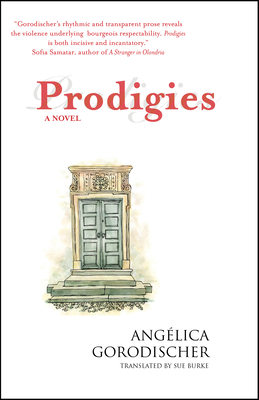 Prodigies - Gorodischer, Angelica, and Burke, Sue (Translated by)