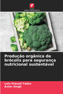 Produo orgnica de brcolis para segurana nutricional sustentvel