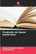 Produ??o de lipase bacteriana