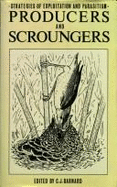 Producers and Scroungers: Strategies of Exploitation and Parasitism