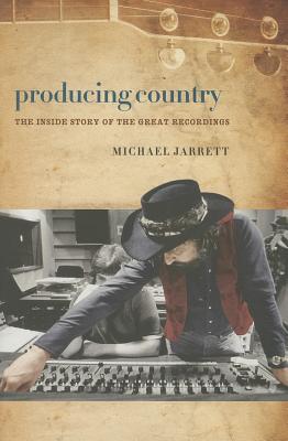 Producing Country - Jarrett, Michael