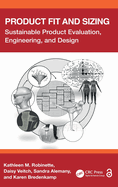 Product Fit and Sizing: Sustainable Product Evaluation, Engineering, and Design