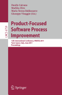 Product-Focused Software Process Improvement: 12th International Conference, PROFES 2011, Torre Canne, Italy, June 20-22, 2011. Proceedings