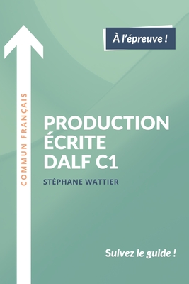 Production ?crite DALF C1 - Wattier, St?phane