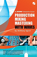 Production Mixing Mastering with Waves