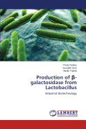 Production of -Galactosidase from Lactobacillus