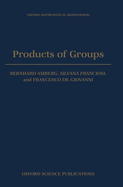 Products of groups