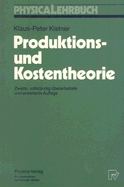 Produktions-Und Kostentheorie