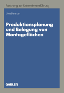 Produktionsplanung Und Belegung Von Montageflchen