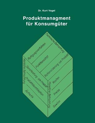 Produktmanagement f?r Konsumg?ter - Vogel, Kurt