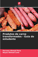 Produtos de carne transformados - Guia do estudante