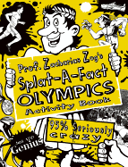 Prof. Zacharias Zog's Splat-A-Fact(tm) Olympics Activity Book