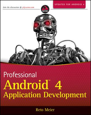 Professional Android 4 Application Development - Meier, Reto