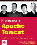 Professional Apache Tomcat - Liska, Allan, and Wiggers, Chanoch, and Galbraith, Ben