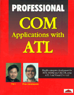 Professional Com Control Applications with ATL - Li, Sing, and Economopolous, Panos