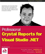Professional Crystal Reports for Visual Studio .Net - McAmis, David, and Sempf, Bill