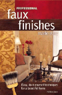 Professional Faux Finishes Made Easy - Daly, Patrick