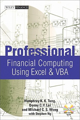 Professional Financial Computi - Lai, Donny C F, and Tung, Humphrey K K, and Wong, Michael C S