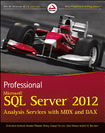 Professional Microsoft SQL Server 2012 Analysis Services with MDX and Dax