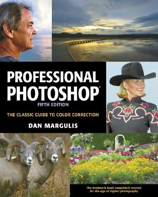 Professional Photoshop: The Classic Guide to Color Correction - Margulis, Dan