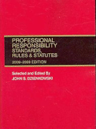 Professional Responsibility Standards, Rules & Statutes