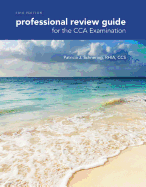 Professional Review Guide for the Cca Examination, 2016 Edition (Book Only)