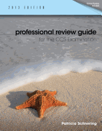 Professional Review Guide for the CCS Examination, 2013 Edition (Book Only)