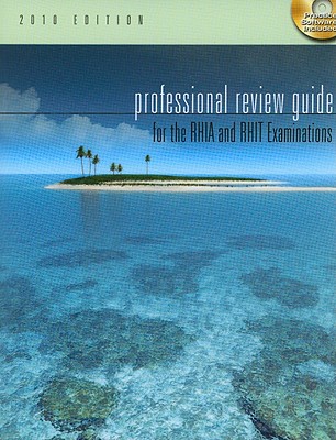 Professional Review Guide for the RHIA and RHIT Examinations - Schnering, Patricia, and Butts, Debora J, and Cook, Debra W