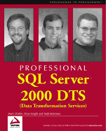 Professional SQL Server 2000 Dts (Data Transformation Services)