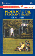 Professor & the Pregnant Nanny