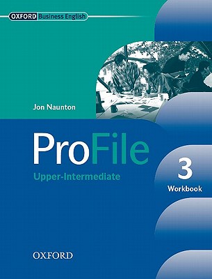 ProFile 3: Workbook - Naunton, Jon