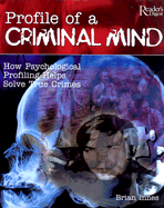 Profile of a Criminal Mind - Innes, Brian, Dr.