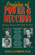 Profiles of Power & Success: Fourteen Geniuses Who Broke the Rules