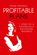 Profitable Plans: 7 steps to a financially successful business