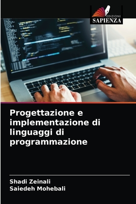Progettazione e implementazione di linguaggi di programmazione - Zeinali, Shadi, and Mohebali, Saiedeh