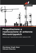 Progettazione e realizzazione di antenne Microstrippatch