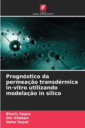 Prognstico da permeao transdrmica in-vitro utilizando modelao in silico