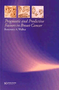 Prognostic and Predictive Factors in Breast Cancer, Second Edition