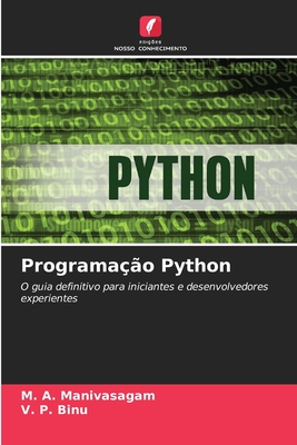 Programa??o Python - Manivasagam, M A, and Binu, V P