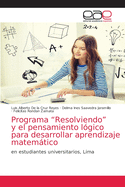 Programa "Resolviendo" y el pensamiento l?gico para desarrollar aprendizaje matemtico