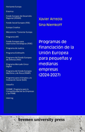 Programas de financiacin de la Unin Europea para pequeas y medianas empresas (2024-2027)