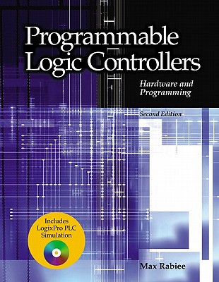 Programmable Logic Controllers Hardware and Programming - Rabiee, Max